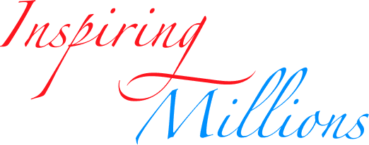 Inspiring Millions